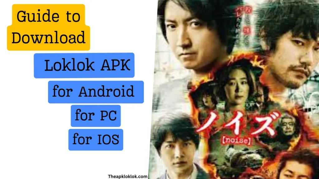 Download the Latest Version v2.15.3 of the Loklok APK 2024 6 Guide to Download Loklok APK