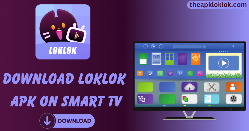 Download the Latest Version v2.15.3 of the Loklok APK 2024 11 Download LOkLok
APK On Smart TV